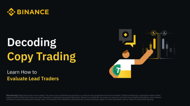 Binance copy trading – základní kritéria pro výběr lead tradera.