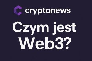 Co to jest Web3? - dogłębna analiza
