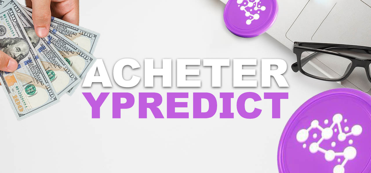 Comment acheter le token YPRED (ypredict.ai) ? Notre guide 2024
