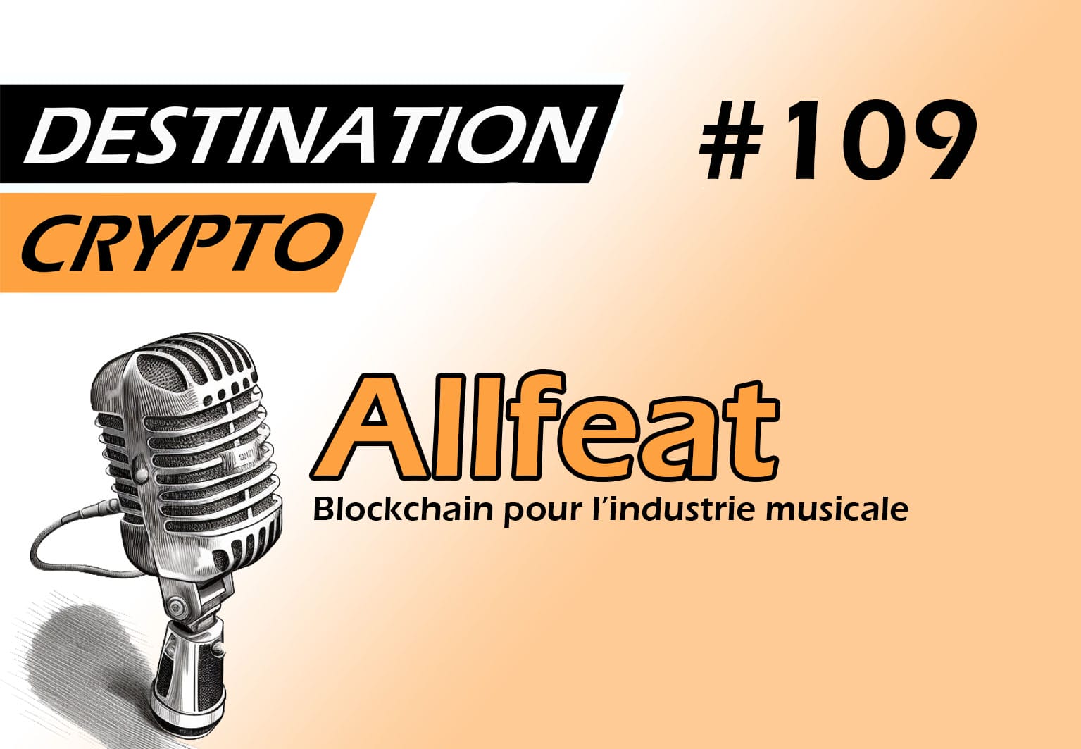 109# – Allfeat, une blockchain prête à révolutionner l’industrie musicale (podcast)
