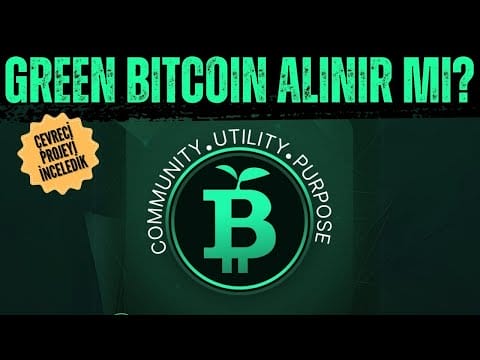 GREEN BITCOIN Alınır Mı? Proof Of Stake Özellikli… İnceleme Videosu