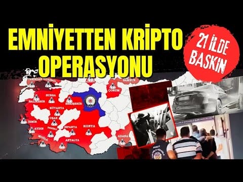 Emniyetten Kripto Operasyonu: Ankara Merkezli 21 İlde Baskın Yapıldı