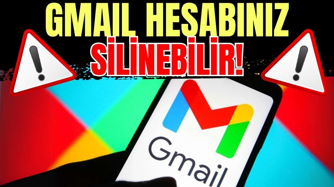 Gmail Kullanıcıları Dikkat! Bunu Yapmazsanız Hesabınız Silinebilir!
