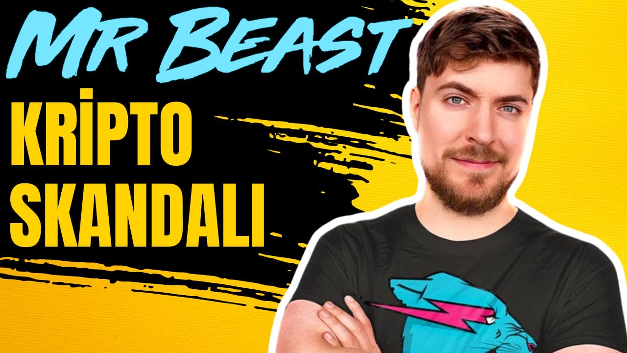 MrBeast Kripto İddialarıyla Gündemde! 10 Milyon Dolarlık Skandal!