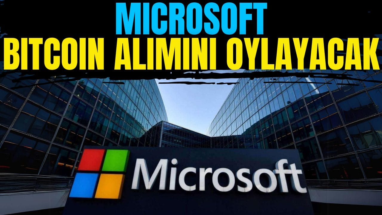 Microsoft Bitcoin Alımını Oylayacak, Kritik Tarih Açıklandı!