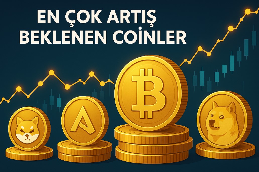 En Çok Artış Beklenen Coinler – 2025 Yılı Öne Çıkan Projeler