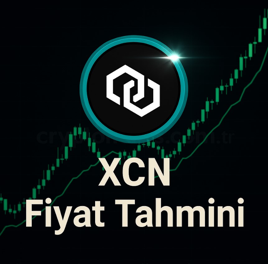 XCN Coin Yorum ve Fiyat Tahmini 2025 – 2030