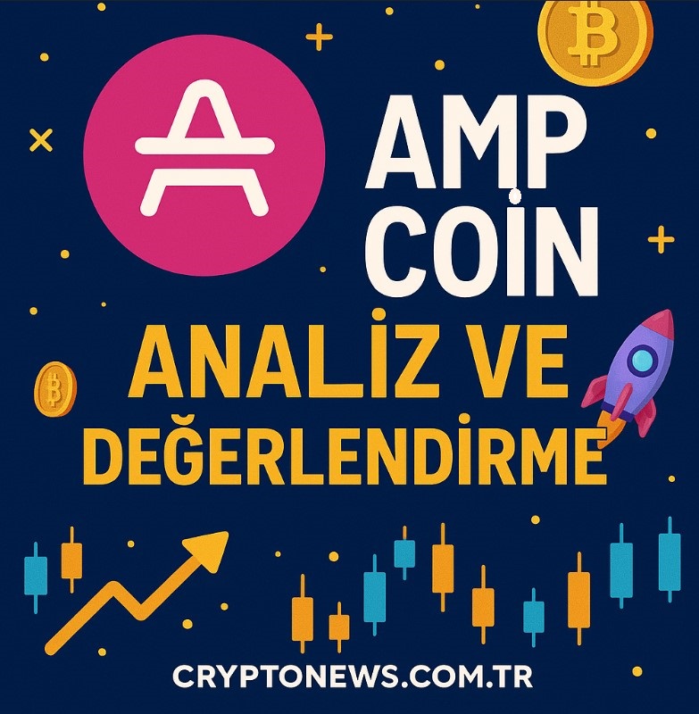 AMP Coin Yorum ve AMP Fiyat Tahmini 2025 – 2030