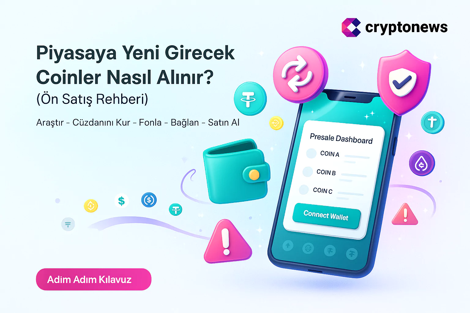 Piyasaya Yeni Girecek Coinler Nasıl Alınır? – 2026 Rehberi
