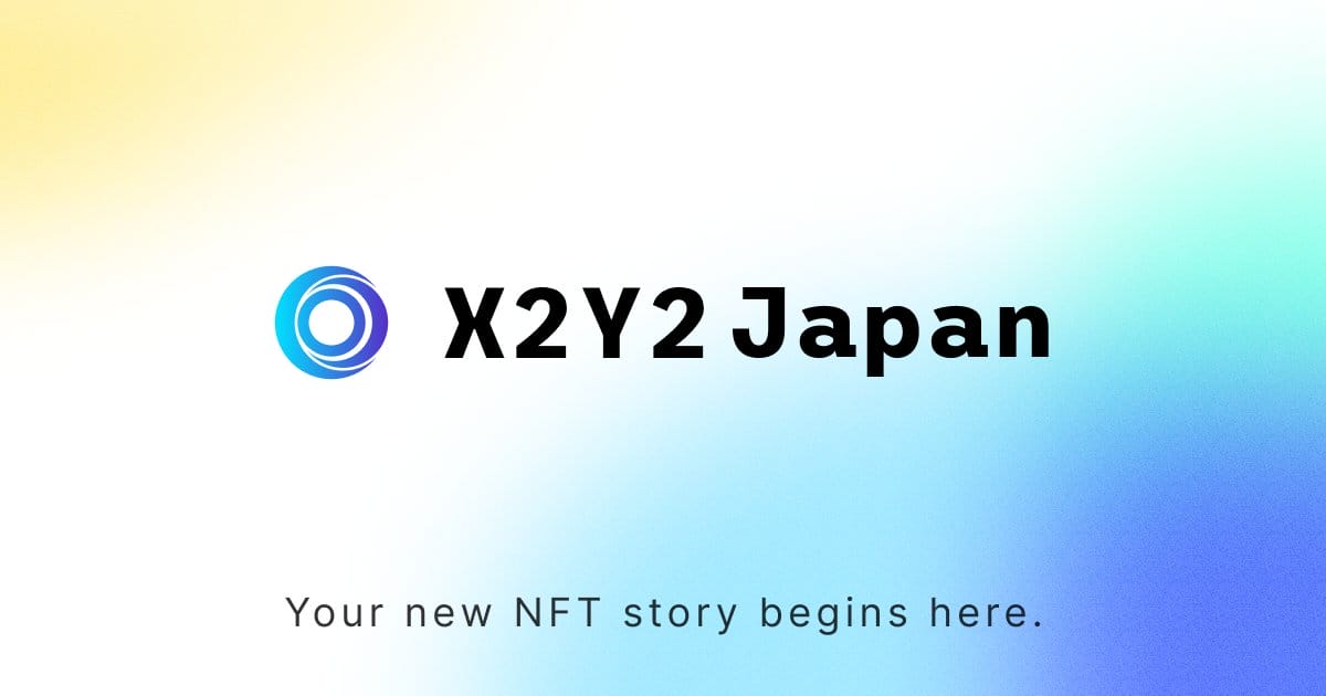 tofuNFT発の新会社X2Y2 Japan