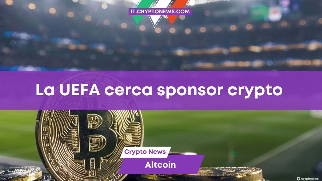 La UEFA sta cercando sponsor per la Champions League tra gli exchange di criptovalute