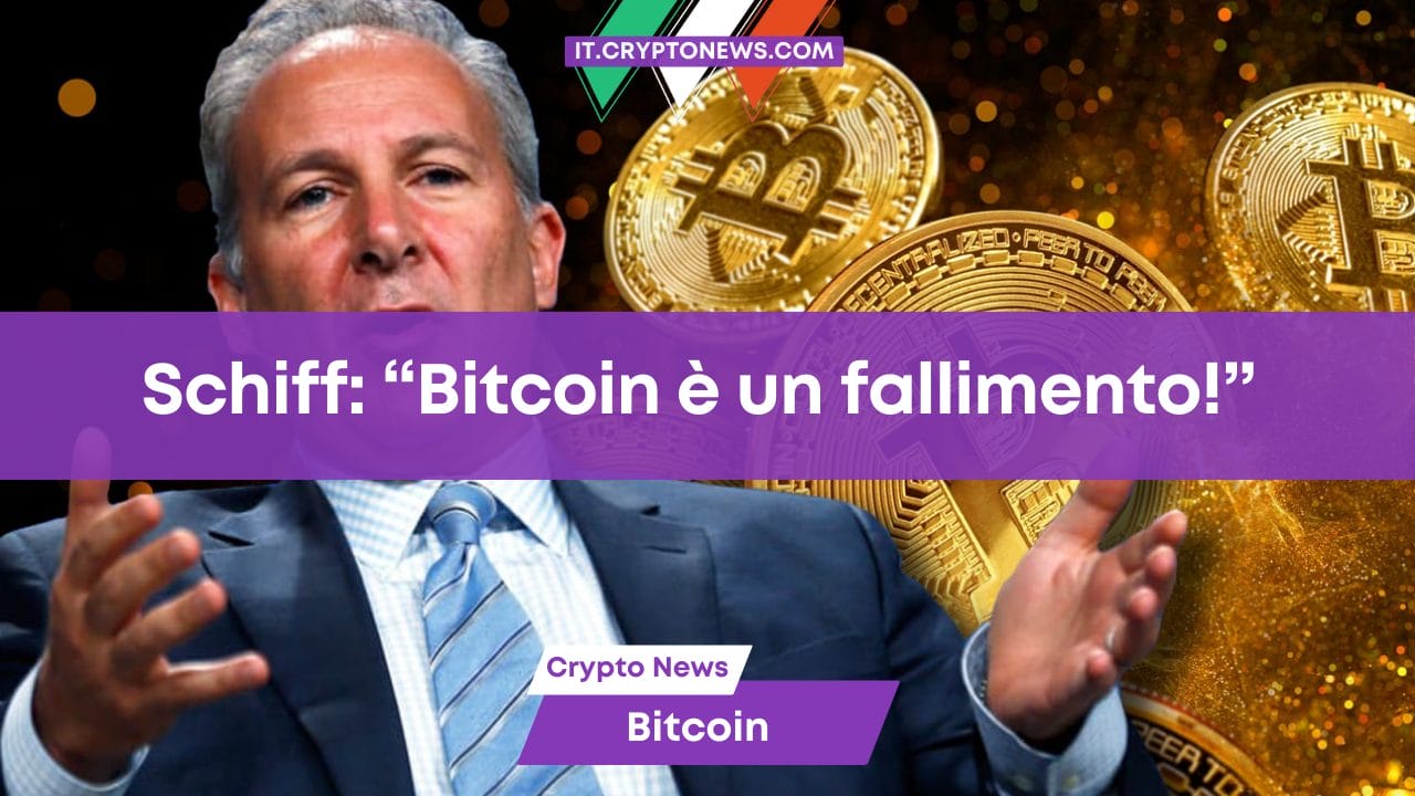 Schiff: “Bitcoin è un fallimento!”
