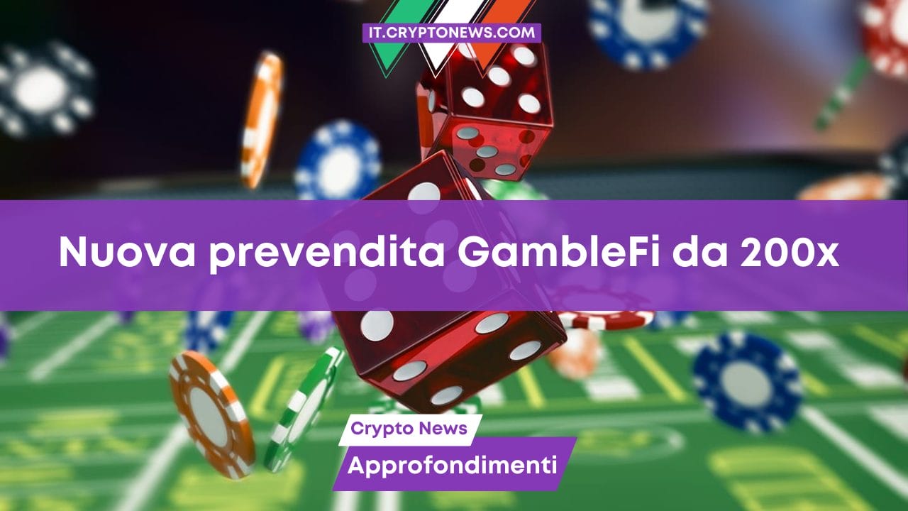 Nuova prevendita GambleFi da 200x