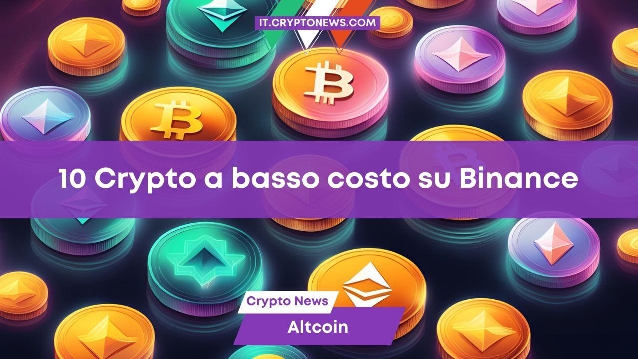 10 Crypto a basso costo su Binance