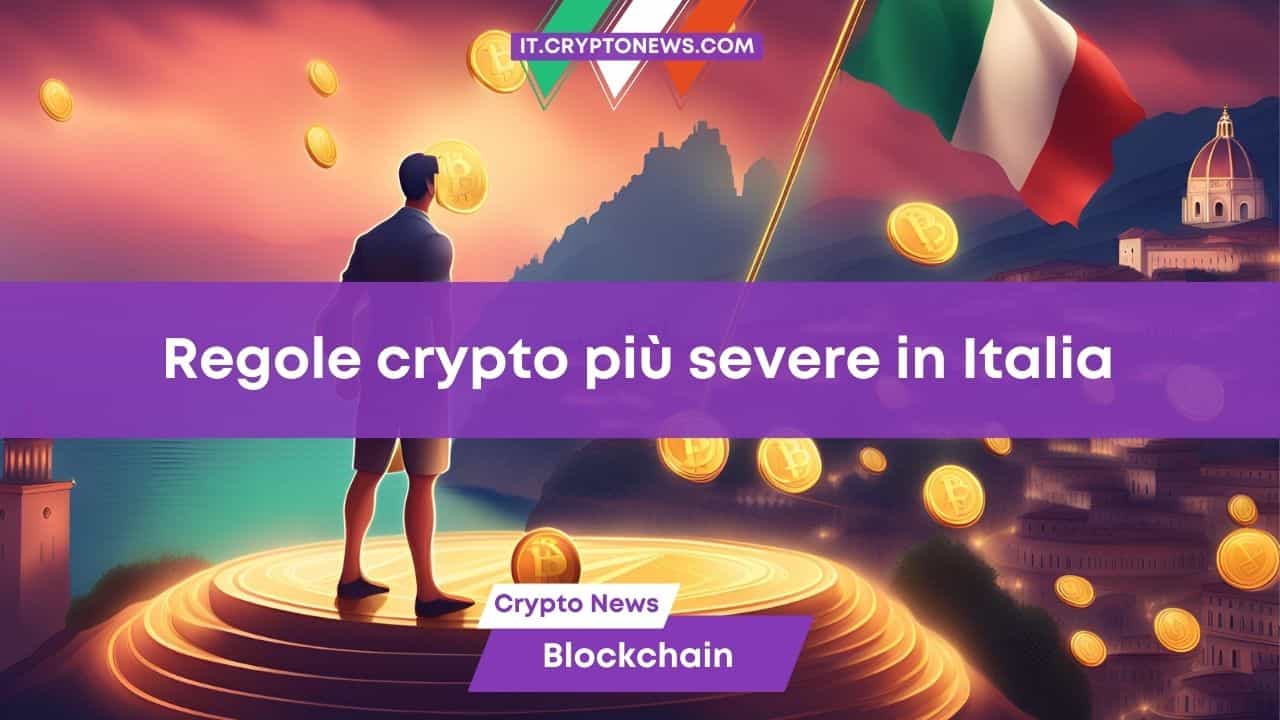 Regole crypto più severe in Italia