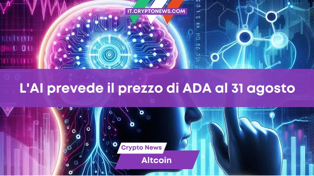 L'AI prevede il prezzo di ADA al 31 agosto
