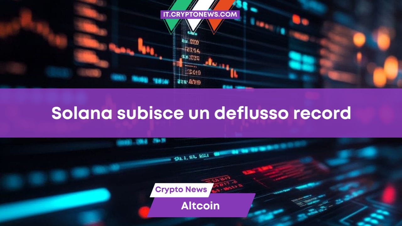 Solana subisce un deflusso record