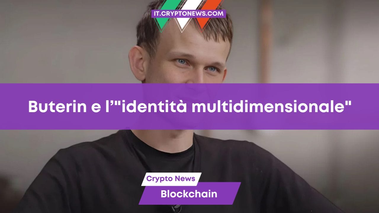Buterin e l’"identità multidimensionale"