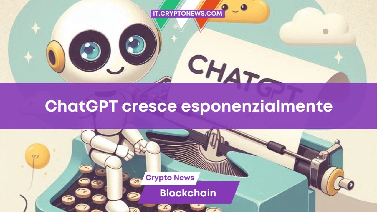ChatGPT cresce esponenzialmente