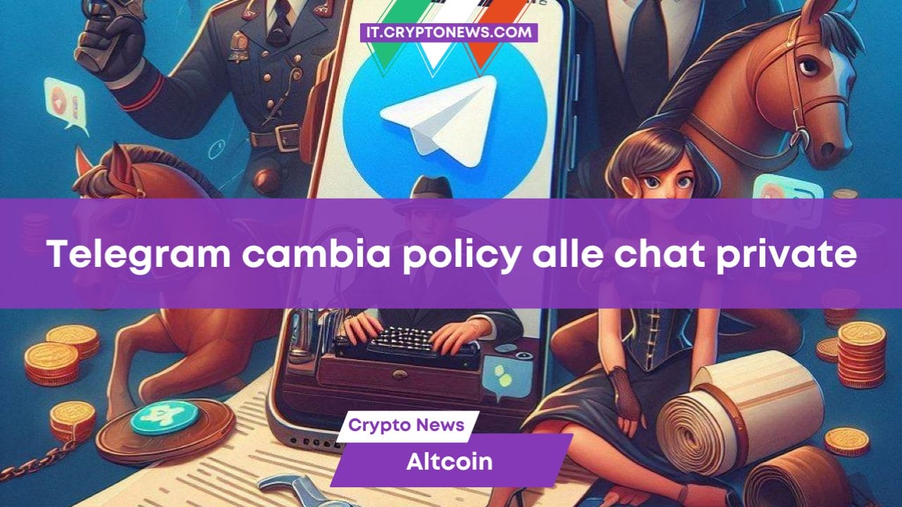 Telegram cambia policy alle chat private