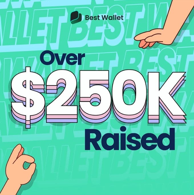 إعلان عن جمع اكتتاب Best Wallet أكثر من 250,000$ مع خلفية خضراء